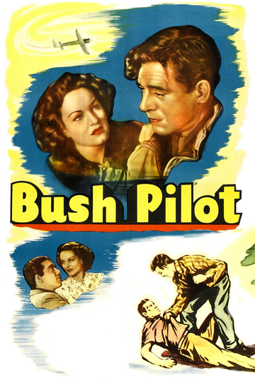 Bush Pilot Poster