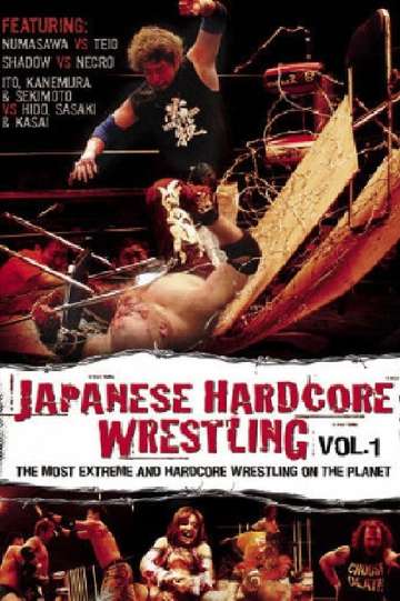 Japanese Hardcore Wrestling Vol 1 Poster