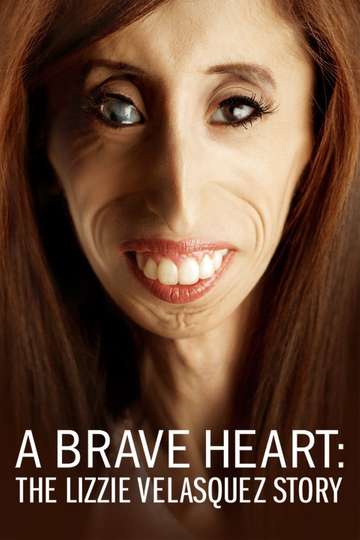 A Brave Heart The Lizzie Velasquez Story Poster
