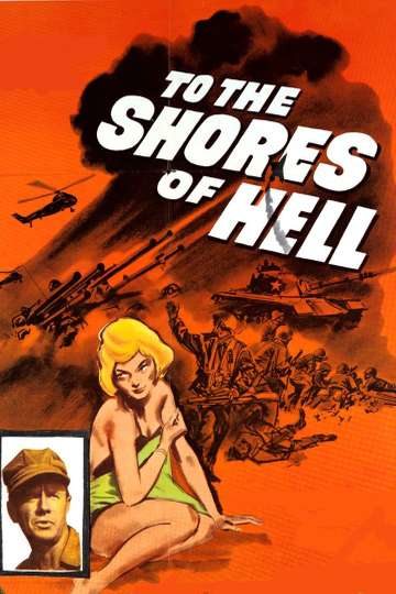 To the Shores of Hell Poster