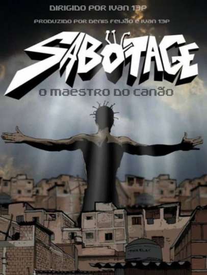 Sabotage: O Maestro do Canão