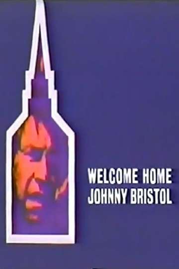 Welcome Home Johnny Bristol Poster