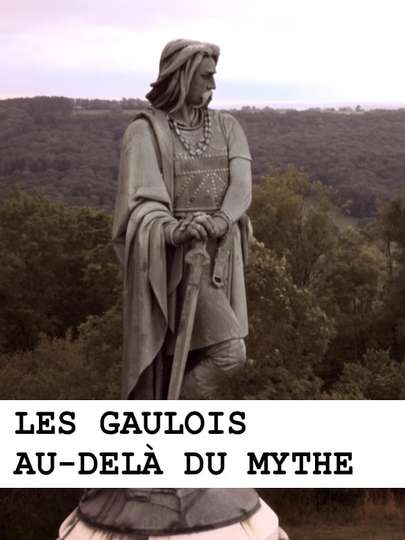 Les Gaulois audelà du mythe