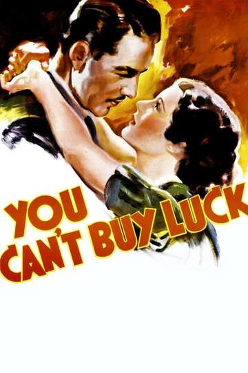 You Cant Buy Luck Poster