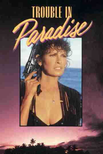 Trouble in Paradise Poster