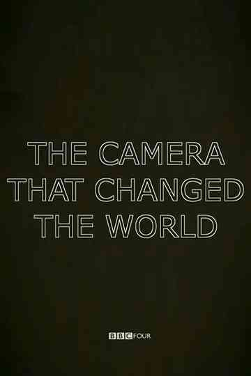The Camera That Changed the World