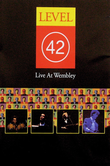 Level 42 - Live at Wembley Poster