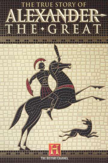 The True Story of Alexander the Great Poster