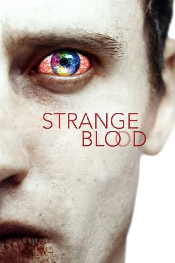 Strange Blood Poster