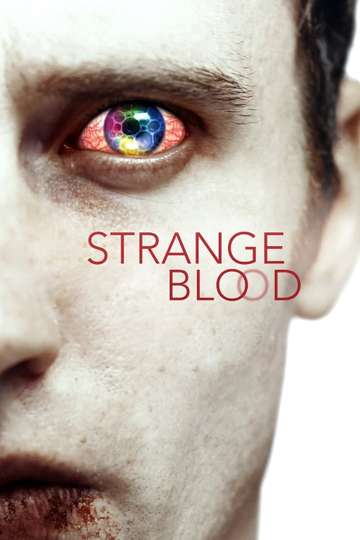 Strange Blood Poster