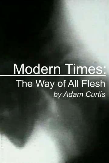 Modern Times The Way of All Flesh Poster