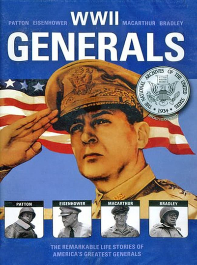 Great American Generals  Patton MacArthur Eisenhower Bradley