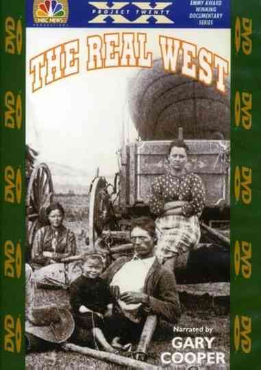 Project XX: The Real West