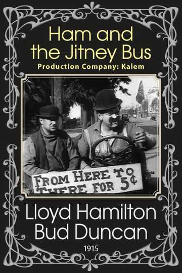 Ham and the Jitney Bus