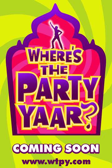 Wheres the Party Yaar