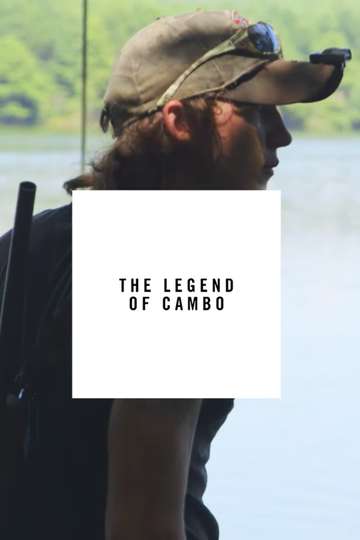 Alone in the Woods: The Legend of Cambo Poster
