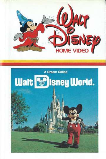 A Dream Called Walt Disney World Poster