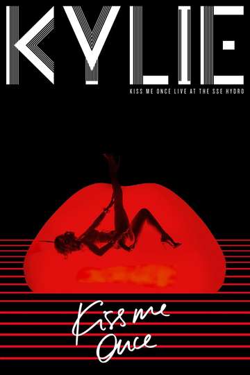 Kylie Minogue Kiss Me Once  Live at the SSE Hydro Poster