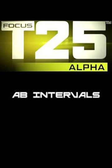 Focus T25 Alpha  Ab Intervals