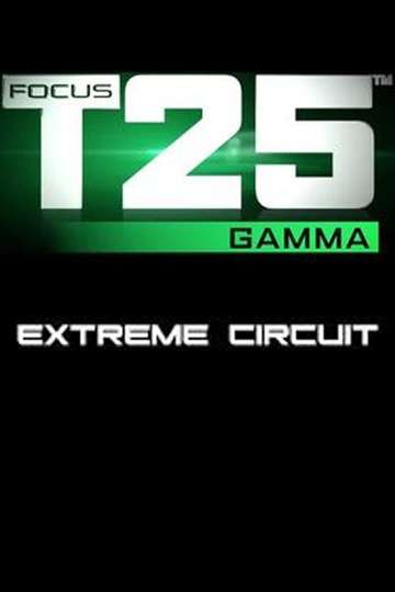 Focus T25 Gamma  Extreme Circuit