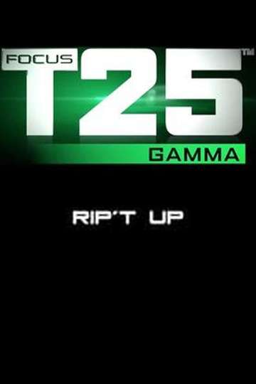 Focus T25 Gamma  Ript Up