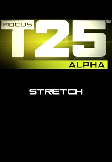 Focus T25 Alpha  Stretch