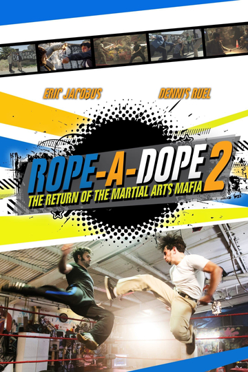 Rope a Dope 2 Poster