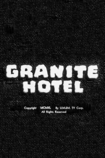 Granite Hotel