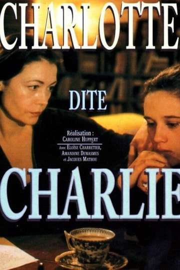 Charlotte dite Charlie Poster