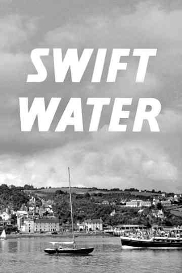 Swift Water