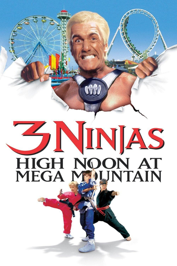 3 Ninjas: High Noon at Mega Mountain