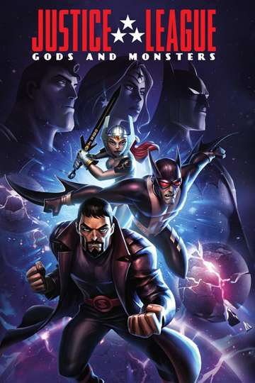Justice League: Gods and Monsters (2015) - Movie | Moviefone