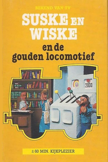 Suske en Wiske en de Gouden Locomotief Poster