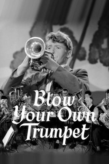 Blow Your Own Trumpet