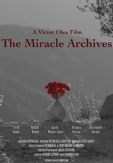 The Miracle Archives Poster