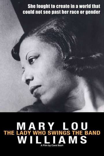 Mary Lou Williams The Lady Who Swings the Band Poster