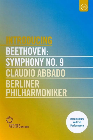 Beethoven Symphony No 9  Claudio Abbado Berliner Philharmoniker