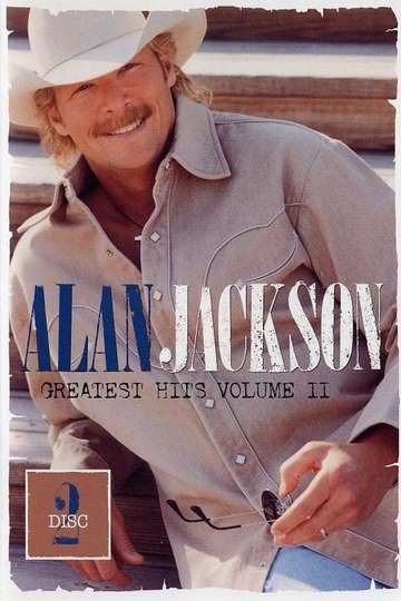 Alan Jackson Greatest Hits Volume II Disc 2
