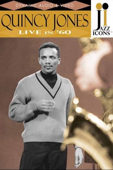 Jazz Icons  Quincy Jones Live in 60