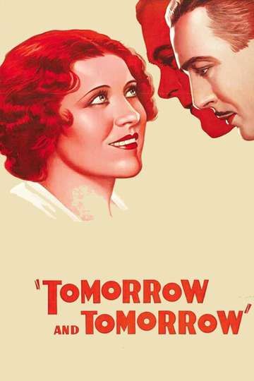 Tomorrow and Tomorrow Poster