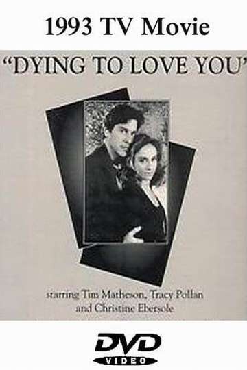 Dying to Love You Poster