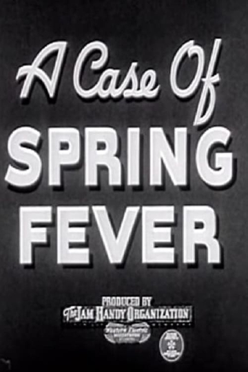 A Case of Spring Fever Poster