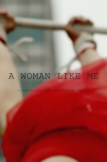 A Woman Like Me Poster