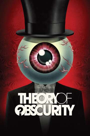 Theory of Obscurity A Film About the Residents Poster