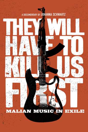 They Will Have to Kill Us First Poster