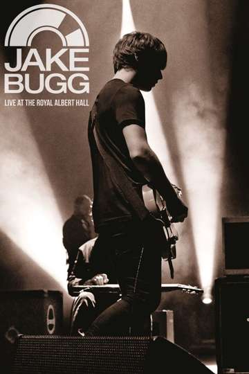 Jake Bugg  Live at the Royal Albert Hall Poster