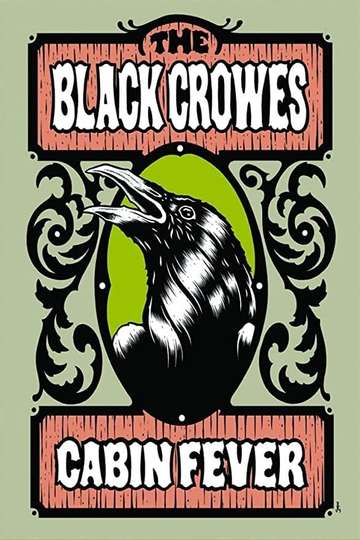 The Black Crowes  Cabin Fever Poster