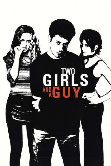 Two Girls and a Guy Poster