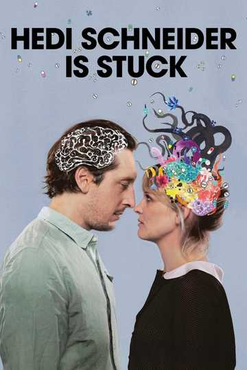 Hedi Schneider Is Stuck Poster