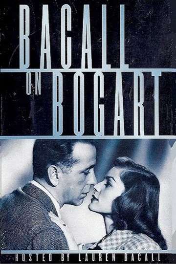 Bacall on Bogart Poster